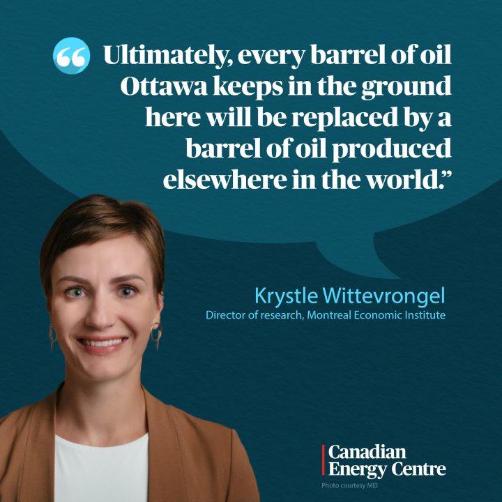 GRAPHIC: “Ultimately every barrel of oil Ottawa keeps in the ground here will be replaced by a barrel of oil produced elsewhere in the world.